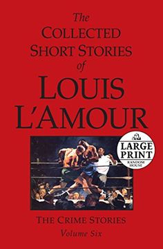portada The Collected Short Stories of Louis L'amour: Volume 6 (Random House Large Print) (in English)