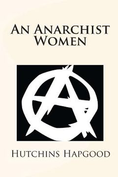 portada An Anarchist Women (en Inglés)