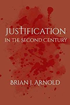 portada Justification in the Second Century (Paperback or Softback) (en Inglés)