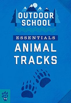 portada Outdoor School Essentials - Animal Tracks (en Inglés)