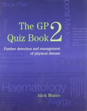 portada The GP Quiz Book 2: Further Detection and Management of Physical Disease (en Inglés)