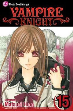 portada Vampire Knight, Vol. 15 (en Inglés)