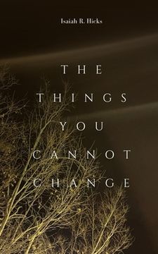 portada The Things You Cannot Change (en Inglés)