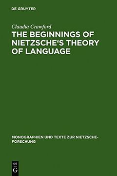 portada the beginning of nietzsche's theory of language (en Inglés)