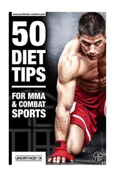 portada 50 Diet Tips for MMA and Combat Sports (in English)