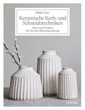 portada Keramische Kerb- und Schneidetechniken (en Alemán)