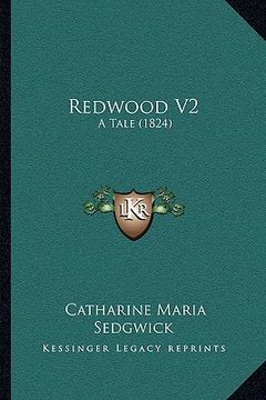 portada redwood v2: a tale (1824) (en Inglés)