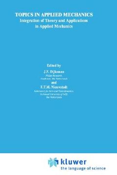 portada topics in applied mechanics: integration of theory and applications in applied mechanics (en Inglés)