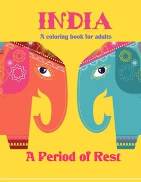 portada India - A Period of Rest: coloring book for adults