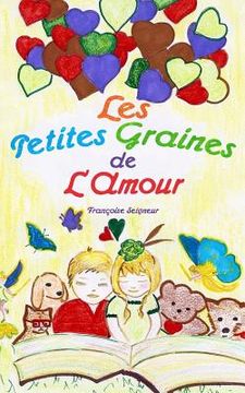 portada Les petites graines de l'amour (en Francés)