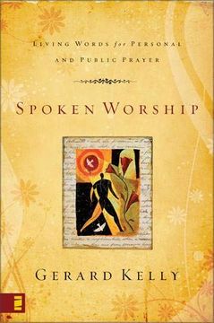portada Spoken Worship: Living Words for Personal and Public Prayer (en Inglés)