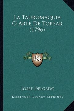 portada La Tauromaquia o Arte de Torear (1796)
