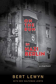 portada On the run in Nazi Berlin: A Memoir (en Inglés)