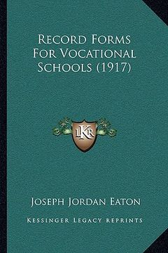 portada record forms for vocational schools (1917) (en Inglés)