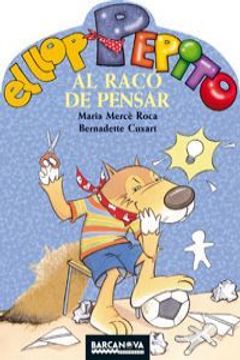 portada El llop Pepito al racó de pensar (Llibres Infantils I Juvenils - Sopa De Contes - El Llop Pepito)