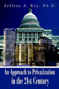 portada an approach to privatization in the 21st century (en Inglés)