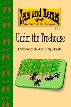 portada Under the Treehouse Coloring & Activity Book (en Inglés)