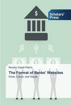portada The Format of Banks’ Websites: Fonts, Colors, and Visuals