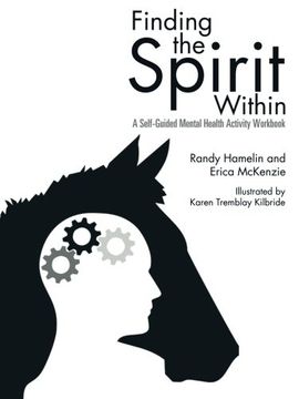 portada Finding the Spirit Within: A Self-Guided Mental Health Activity Workbook (en Inglés)