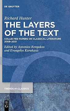portada The Layers of the Text Collected Papers on Classical Literature 2008 2021 (in English)