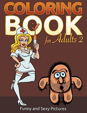 portada Coloring Book For Adults 2: Funny and Sexy Pictures