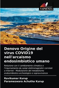 portada Denovo Origine del virus COVID19 nell'arcaismo endosimbiotico umano (en Italiano)