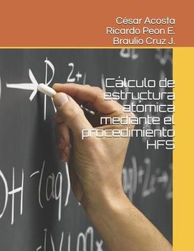 portada Cálculo de Estructura Atómica Mediante El Procedimiento Hfs (in Spanish)