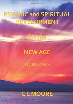 portada Psychic and Spiritual Development for the new age - Revised Edition (en Inglés)