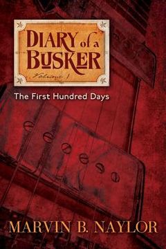 portada Diary of a Busker: The First Hundred Days (en Inglés)