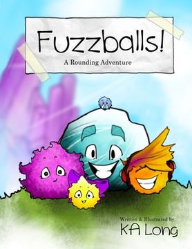 portada Fuzzballs!: A Rounding Adventure (en Inglés)