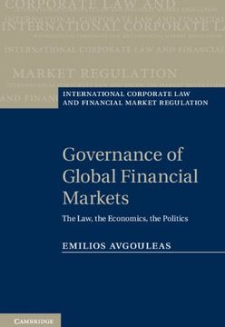 portada Governance of Global Financial Markets Hardback (International Corporate law and Financial Market Regulation) (en Inglés)