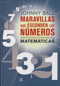 portada Maravillas que Esconden los Números: Breve Historia de Curiosidades Matemáticas