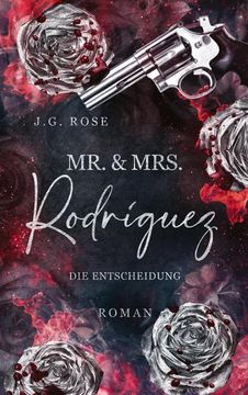 portada Mr. & Mrs. Rodríguez - die Entscheidung (en Alemán)