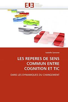 portada Les Reperes de Sens Commun Entre Cognition et tic (in French)
