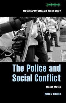 portada The Police and Social Conflict (en Inglés)