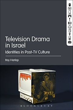 portada Television Drama in Israel: Identities in Post-Tv Culture (in English)