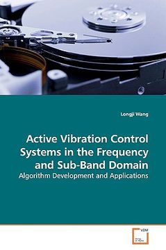portada active vibration control systems in the frequency and sub-band domain (in English)