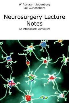 portada neurosurgery lecture notes an international curriculum (in English)