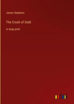 portada The Crock of Gold: in large print (en Inglés)