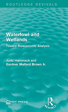portada Waterfowl and Wetlands: Toward Bioeconomic Analysis (en Inglés)
