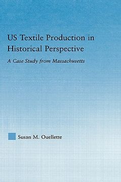 portada us textile production in historical perspective: a case study from massachusetts (en Inglés)
