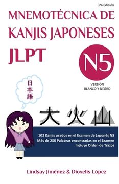 portada Mnemotecnica de Kanjis Japoneses Jlpt N5: 103 Kanjis usados en el Examen de Japonés N5