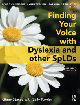 portada Finding Your Voice With Dyslexia and Other Splds 