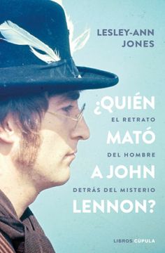portada Quien Mato a John Lennon? (in Spanish)