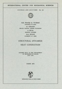 portada structural dynamics. heat conduction: courses held at the department of mechanics of solids, july 1972 (en Inglés)