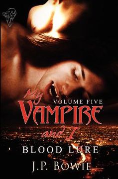 portada my vampire and i: vol 5 (en Inglés)