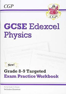 portada New Gcse Physics Edexcel Grade 8-9 Targeted Exam Practice Workbook (Includes Answers) (Cgp Gcse Physics 9-1 Revision) (en Inglés)