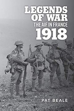 portada Legends of War: The aif in France 1918 (en Inglés)
