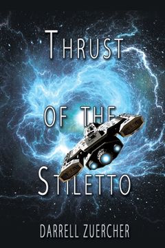 portada Thrust of the Stiletto (en Inglés)