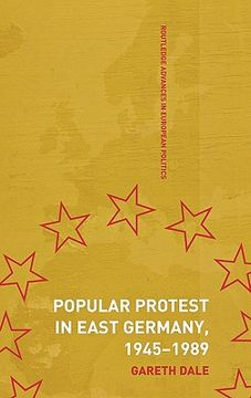 portada popular protest in east germany, 1945-1989 (en Inglés)